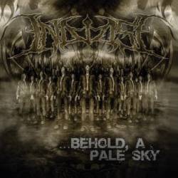 ...Behold, a Pale Sky